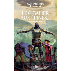 Le chevalier aux épines