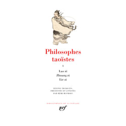 Philosophes taoïstes t.1 : Lao zi, Zhuang zi, Lie zi