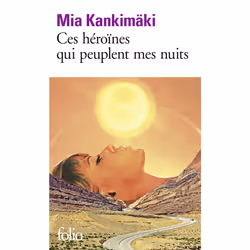ISBN Ces héroïnes qui peuplent mes nuits, Français, 592 pages