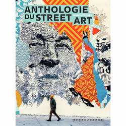 ISBN Anthologie du street art, Français, 280 pages