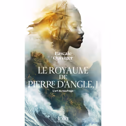 ISBN Le Royaume de Pierre d'Angle, Français, 496 pages