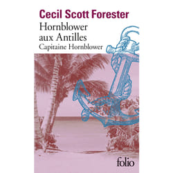 Mission aux antilles : capitaine Hornblower