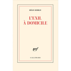 L'exil à domicile