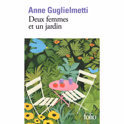 ISBN Deux femmes et un jardin, Français, 160 pages