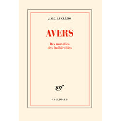 Avers : des nouvelles des indésirables