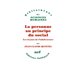 La personne au principe du social : les leçons de l'adolescence