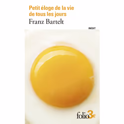 ISBN Petit éloge de la vie de tous les jours, Français, 144 pages