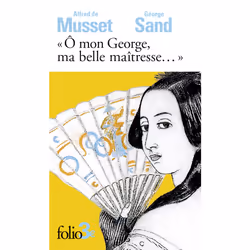 ISBN «Ô mon George, ma belle maîtresse...», Français, 144 pages