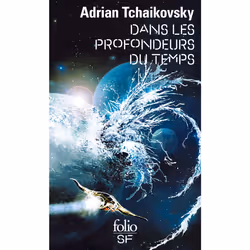 ISBN Dans les profondeurs du temps, Français, 688 pages