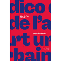 Dictionnaire du street art