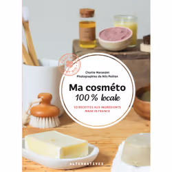 ISBN Ma cosméto 100% locale, Français, 144 pages