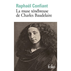 La muse ténébreuse de Charles Baudelaire