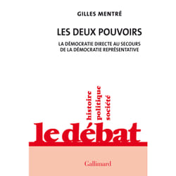 Les deux pouvoirs : la démocratie directe au secours de la démocratie représentative