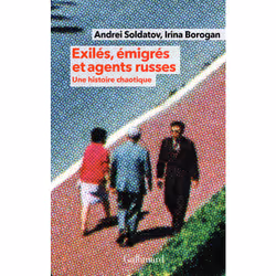 ISBN Exilés, émigrés et agents russes, Français, 368 pages