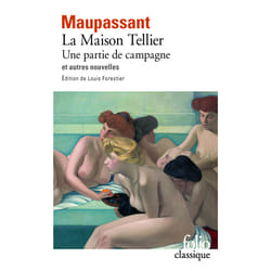 La Maison Tellier - Une partie de campagne et autres nouvelles