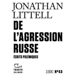 De l'agression russe : écrits polémiques