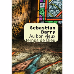 ISBN Au bon vieux temps de Dieu, Français, 256 pages