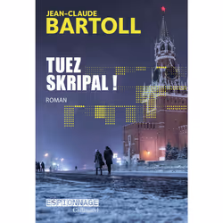 ISBN Tuez Skripal !, Français, 480 pages