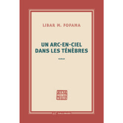 Un arc-en-ciel dans les ténèbres