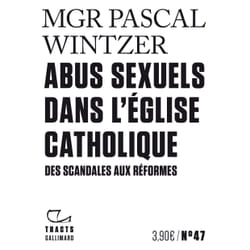 Abus sexuels dans l'Eglise catholique : des scandales aux réformes