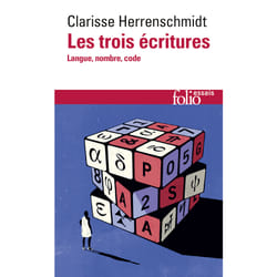Les trois écritures : langue, nombre, code
