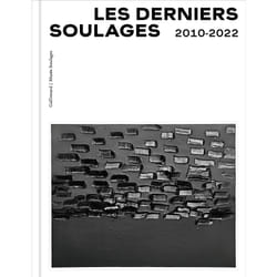 Les derniers Soulages : 2010-2022