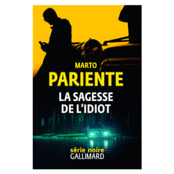 La sagesse de l'idiot