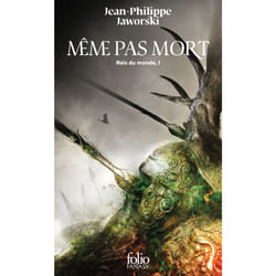 Rois du monde Tome 1 : même pas mort