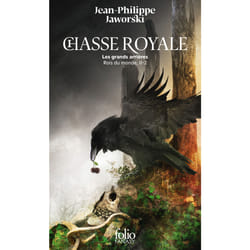 Rois du monde Tome 2 : chasse royale : les grands arrières partie 2
