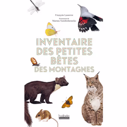 ISBN Inventaire des petites bêtes des montagnes, Français, 216 pages