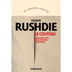 Le couteau : Réflexions suite à une tentative d'assassinat