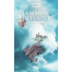 La semeuse de vents Tome 1 : La respiration du ciel