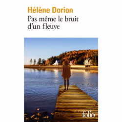 ISBN Pas même le bruit d’un fleuve, Français, 208 pages