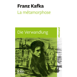 La Métamorphose / Die Verwandlung