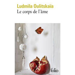 Le corps de l'âme : Nouveaux récits