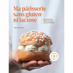 ISBN Ma pâtisserie sans gluten ni lactose, Français, 160 pages