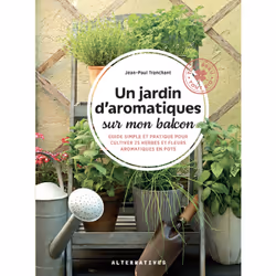 ISBN Un jardin d'aromatiques sur mon balcon, Français, 128 pages