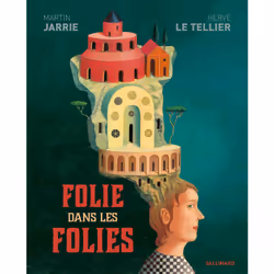 ISBN Folie dans les folies, Français, 72 pages