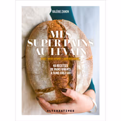 ISBN Mes super pains au levain, Français, 176 pages
