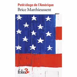 ISBN Petit éloge de l’Amérique, Français, 128 pages
