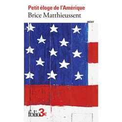 Petit éloge de l'Amérique