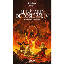 Le Bâtard de Kosigan Tome 4 : Le testament d'involution
