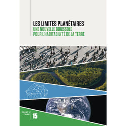 Les limites planétaires : Une nouvelle boussole pour l'habitabilite de la terre