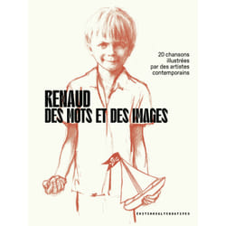 Renaud, des mots et des images : 20 chansons illustrées par des artistes contemporains