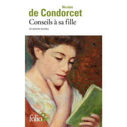 Conseils à sa fille et autres textes