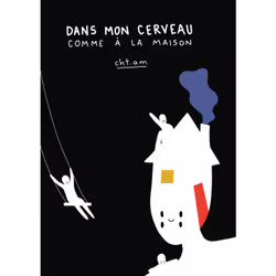 ISBN Dans mon cerveau comme à la maison, Français, 224 pages