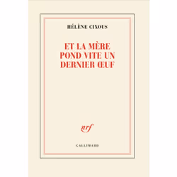 ISBN Et la mère pond vite un dernier œuf, Français, 144 pages