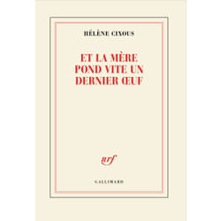 Et la mère pond vite un dernier oeuf