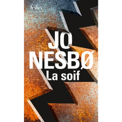 La Soif : Une enquête de l'inspecteur Harry Hole