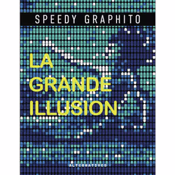 ISBN La grande illusion, Français, 96 pages